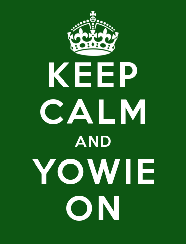 Keep Calm and Yowie&nbsp;On